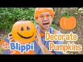 Blippi Decorates Pumpkins For Halloween Blippi Moonbug Kids Cartoons Toys