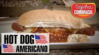 Hot Dog Americano - Cozinha Combrasil #25