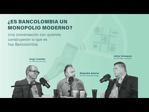El origen de la Bancolombia de hoy - Jorge Londoño y Jaime Velásquez conversan con Alejandro Salazar