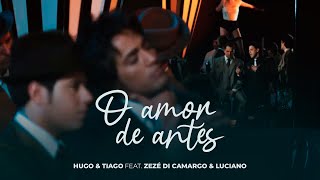 Download lagu Hugo & Tiago - O Amor de Antes (Clipe Oficial) mp3 Download lagu Hugo & Tiago - O Amor de Antes (Clipe Oficial) mp3