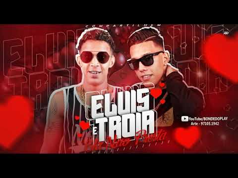MC ELVIS E MC TRÓIA ELA NÃO PRESTA MÚSICA NOVA