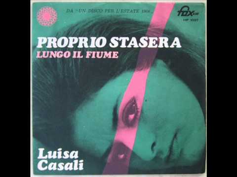 LUISA CASALI     PROPRIO STASERA     1968
