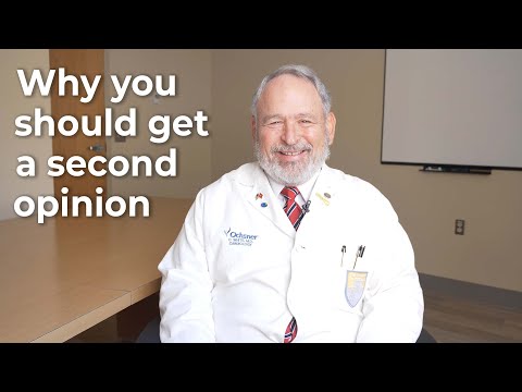 Why you should get a second opinion.
