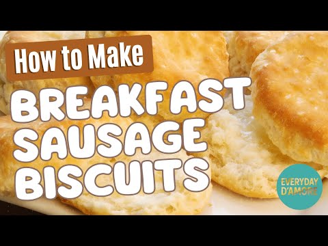 How to Make Breakfast Sausage Biscuits | Simple Step-by-Step Guide