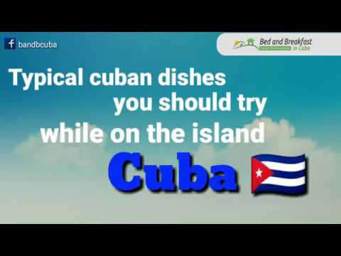 Typical cuban food you should try while on the island