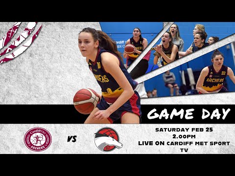 WBBL - Cardiff Met Archers v Leicester Riders