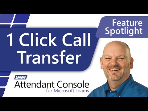 Landis Attendant Console for Microsoft Teams