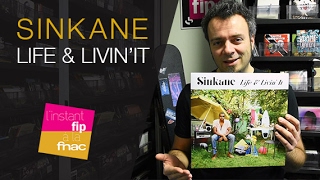 L'instant Fip à la Fnac présente Life & Livin' It de Sinkane