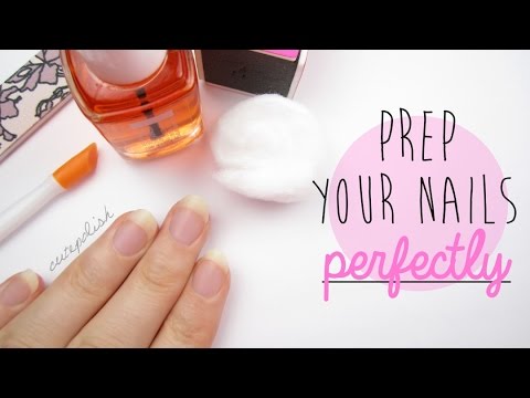 Prep Your Nails Perfectly! Video