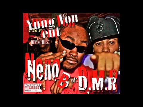 NENO B- TEAMSWAG ft. MAc REESE , A1 Moufpiece , Travie Mack of DMR & Yung Von