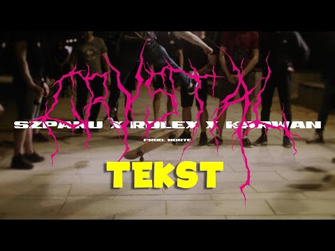 SZPAKU X ROLEX X KARWAN CRYSTAL TEKST