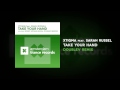 Xtigma feat. Sarah Russel - Take Your Hand ...
