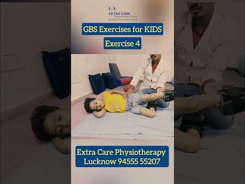 GBS - Exercises for Kids | Gullian Barre Syndrome Home Workout #GBS
