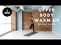 5 Minute Warm Up Workout: Upper Body Routine - Improve Mobility