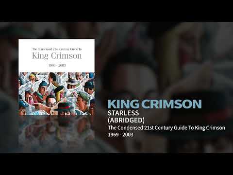 Videoclip de Starless (Abridged) — King Crimson