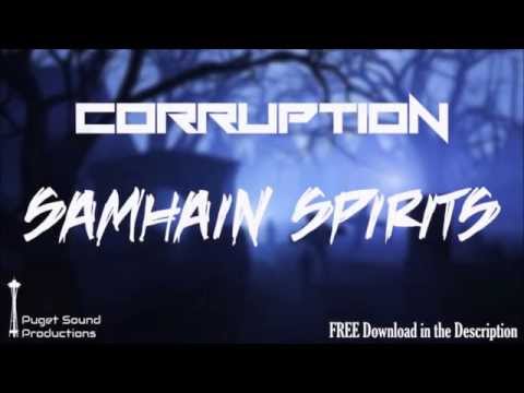Corruption - Samhain Spirits [FREE DOWNLOAD]