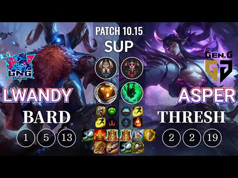 LNG lwandy Bard vs GEN Asper Thresh Sup - KR Patch 10.15