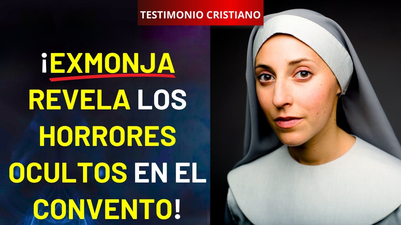 ✝️ Lo que vi como monja cambió mi vida para siempre.. | TESTIMONIO CRISTIANO