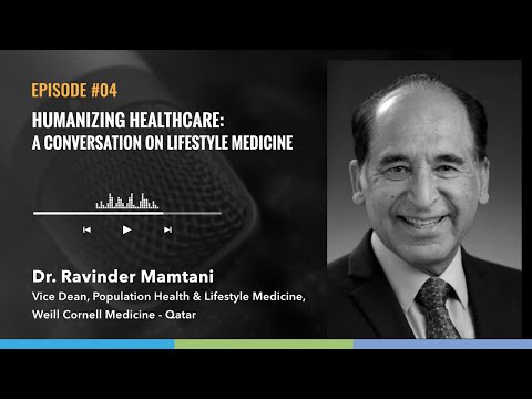 Humanizing Healthcare: A Conversation on Lifestyle Medicine