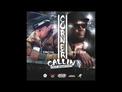 Sen City (feat. Billy Blue) - Corner Callin