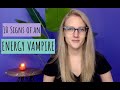 10 Signs of an Energy Vampire