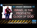 Israel Is The Prophetic Clock Of GOD Prophet Dr David Owuor