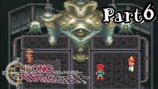 【クロノトリガー実況】ボスだとしてもでかすぎない？part6【SFC】