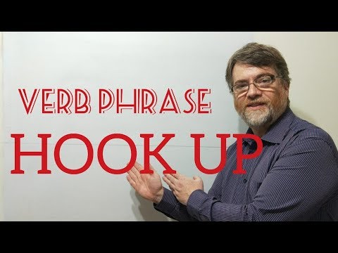 English Tutor Nick P Verb Phrase 178) Hook Up - 7 Meanings