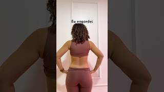 Sim! Eu engordei, de novo mas…vamos fazer do limão uma limonada ?