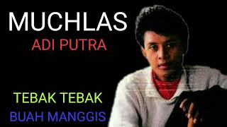 Download lagu MUCHLAS ADI PUTRA TEBAK TEBAK BUAH MANGGIS mp3 Download lagu MUCHLAS ADI PUTRA TEBAK TEBAK BUAH MANGGIS mp3