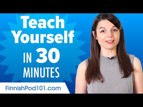 Learn Finnish in 30 Minutes - How to Teach Yourself Finnish