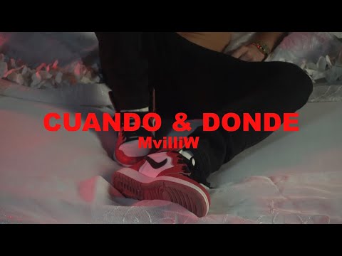 MdobleeW - Cuando & Donde (Video Oficial)