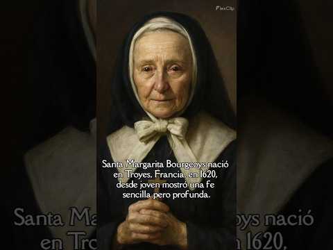 💙¿Conoces la historia de Santa Margarita Bourgeoys?💙