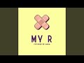 My R