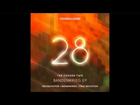 The Chosen Two - Bandenkrieg