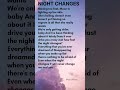 Night changes - One direction lyrics #onedirection #lyrics #nightchanges