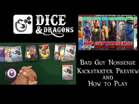 Dice and Dragons - Bad Guy Nonsense a Family Card Game Kickstarter Preview and How to Play