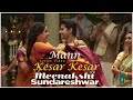 Mann Kesar Kesar [Lyrics Video] || 