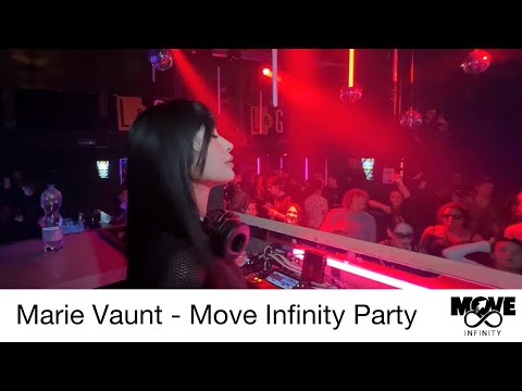 Marie Vaunt - Move Infinity Party