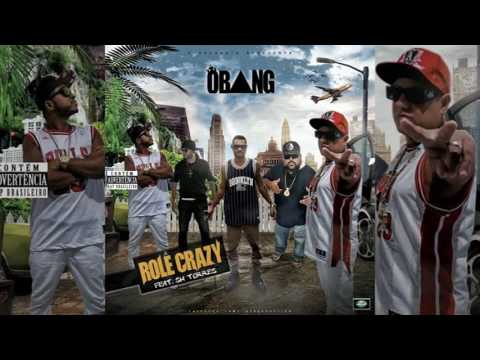 Obang   Rolê Crazy Part SH Torres Áudio Oficial Junho 20161