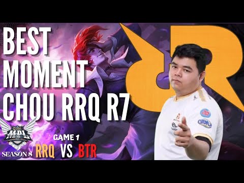 BEST MOMENT CHOU RRQ R7 MPL S8 - RRQ VS BTR GAME 1