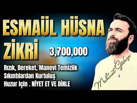 Mehmet Gökçe Esma'ül Hüsna Dhikr - Listen to Esmaül Hüsna #Allah