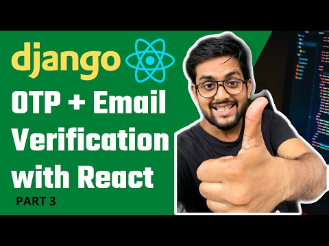 Otp Verification in Django | With OTP limit in Django @REACT  | Part 3 thumbnail