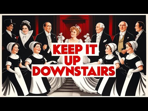 Keep It Up Downstairs (1976): The Saucy British Comedy You’ve Never Heard Of!