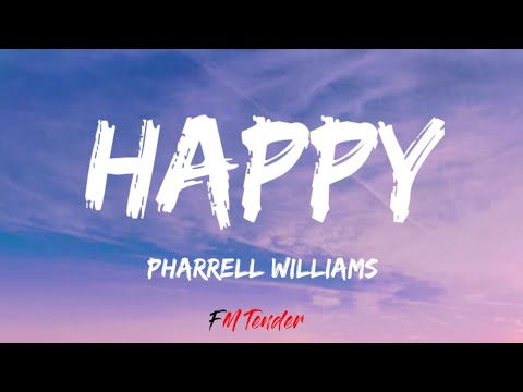 Happy [From Despicable Me 2] - Pharrell Williams (Lyrics)