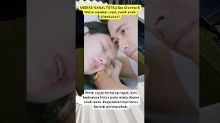 Download lagu MEDIASI GAGAL! EZA GIONINO & MEIZA SEPAKAT CERAI, HAK ASUH ANAK JATUH KE MEIZA! #ezagionino #cerai mp3 Download lagu MEDIASI GAGAL! EZA GIONINO & MEIZA SEPAKAT CERAI, HAK ASUH ANAK JATUH KE MEIZA! #ezagionino #cerai mp3