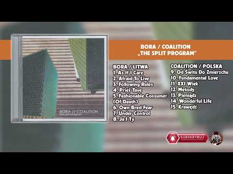 Bora / Coalition – "The Split Program" (2002 r.)