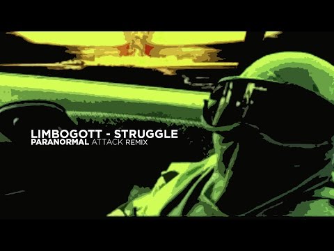 Limbogott - Struggle (Paranormal Attack Rmx) [2008]
