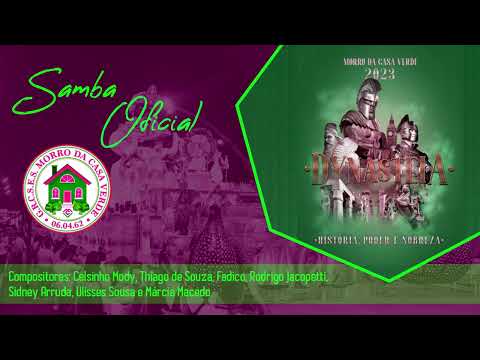 Morro da Casa Verde 2023 - SAMBA OFICIAL.