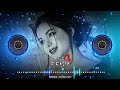 Sajan Sajan Teri Dulhan Tujhko Pukare Aaja Dj Remix Song Bollywood Heart Touching Trending Song